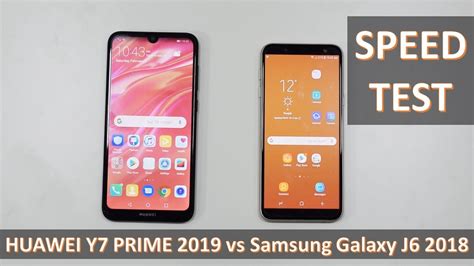 Huawei Y7 Prime 2019 Vs Samsung J6 2018 Speed Test Youtube