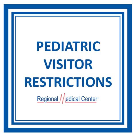 Rmc Implements Pediatric Visitor Restrictions Regional Medical Center