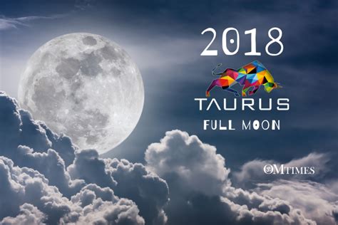 2018 Taurus Full Moon Omtimes Magazine