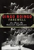 Oingo Boingo: Farewell (Live from the Universal Amphitheatre) (1996 ...