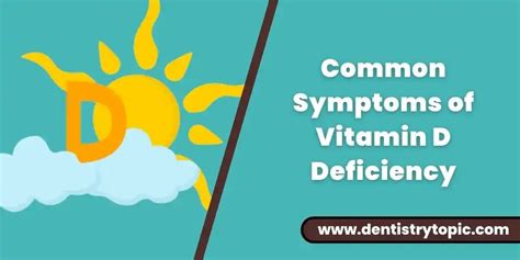 Common Symptoms Of Vitamin D Deficiency Dentistry Topic