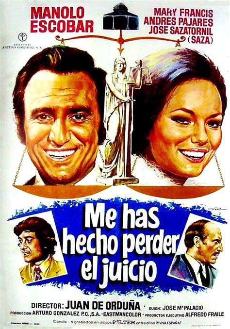 Image Gallery For Me Has Hecho Perder El Juicio Filmaffinity