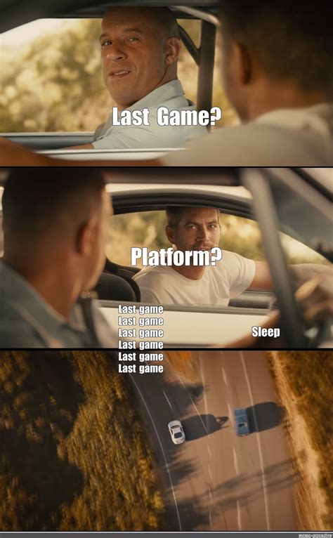 Сomics Meme Last Game Platform Last Game Last Game Last Game Last