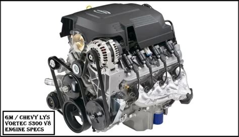 Gm Chevy Ly5 Vortec 5300 V8 Engine Specs And Price