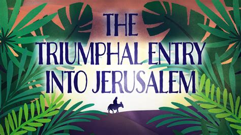 The Triumphal Entry Into Jerusalem Woodland Church
