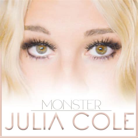 Julia Cole Monster Lyrics Genius Lyrics