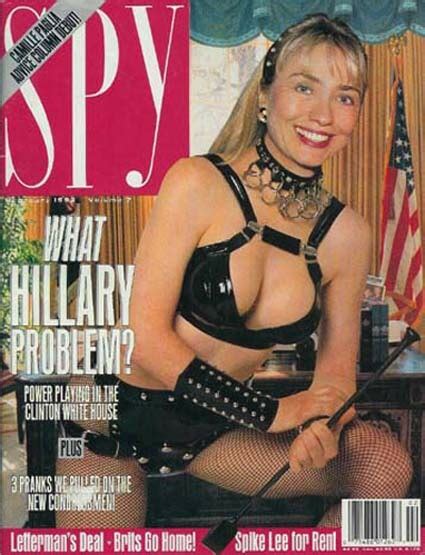 Hillary Clinton The Dominatrix Spy Magazine 1993 A Rakes Progress
