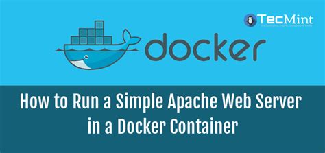 How To Install Apache In A Docker Container In Linux