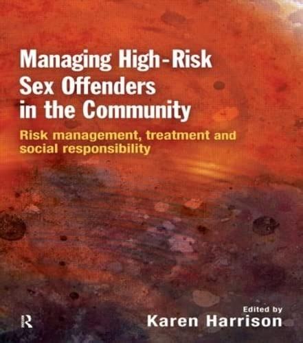 9781843925262 Managing High Risk Sex Offenders In The Community Risk