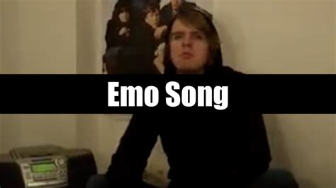 Emo Song Youtube