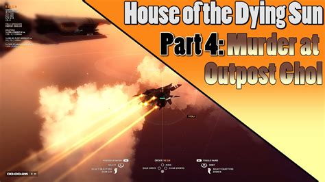 House Of The Dying Sun Enemy Starfighter Episode 4 Murder At