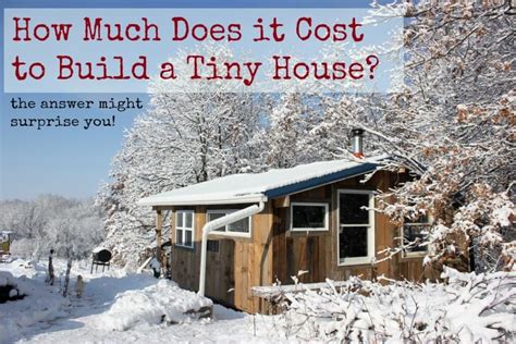 Please, take into account that all costs are rough and the final price of your streaming service may vary. How Much Does it Cost to Build a Tiny House? | Homestead Honey