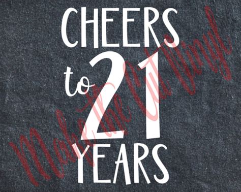 Cheers To 21 Years Svg Png  Gsp Pdf Eps Dxf Etsy