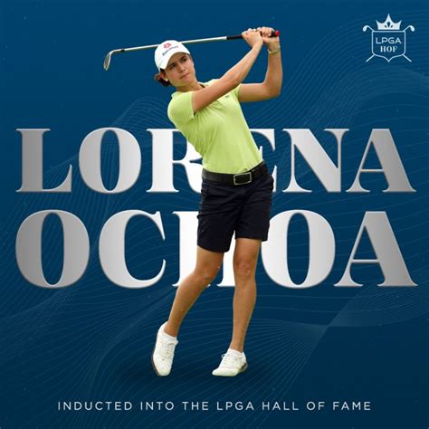 Notizie Golf Lpga Lorena Ochoa Nella Lpga Hall Of Fame Storie