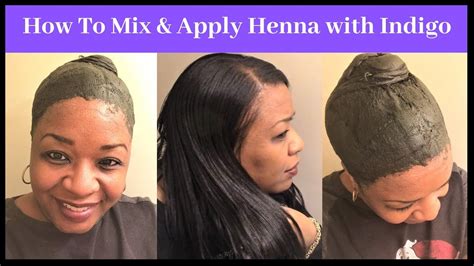 How To Mix And Apply Henna With Indigo On African American Hair Youtube