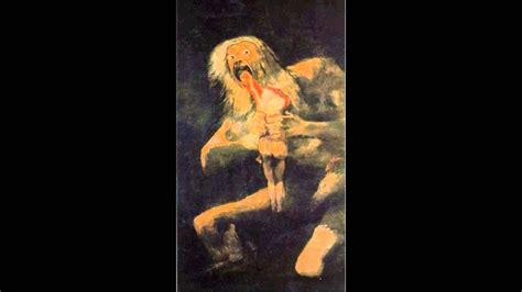 Saturn Devouring One Of His Children By Francisco Goya Youtube