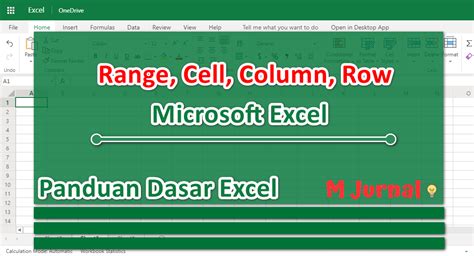 Mengenal Row Column Cell Dan Range Belajar Excel Itu