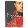 Napoleon A Life by Andrew Robe Hardcover Book For Sale at 1stDibs