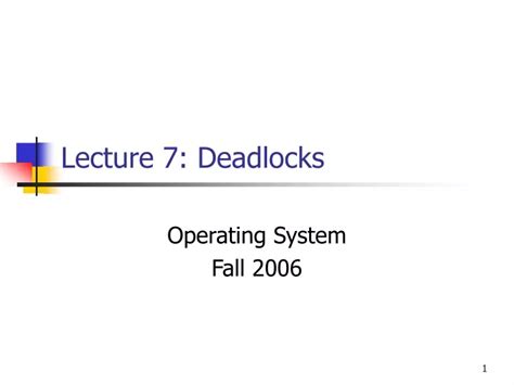 Ppt Lecture 7 Deadlocks Powerpoint Presentation Free Download Id