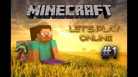 Let´s Play Minecraft Online 1 60fps Youtube