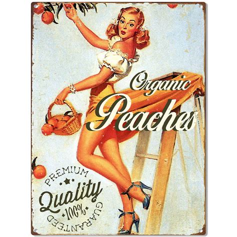 Organic Peaches Pinup Babe Girl Metal Sign Vintage Style Kitchen Decor