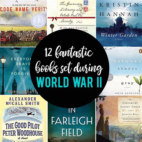 love historical fiction check out these 12 amazing novels about world war 2 fantastic books