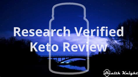 Research Verified Keto Review Promises Much Delivers Zero Health Knight