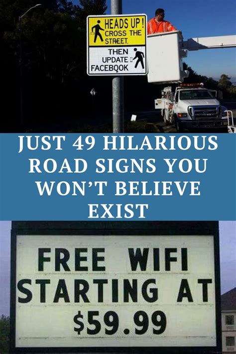 A Sign That Says Just 4 Hilarious Road Signs You Wont Believe Existt