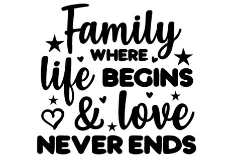 Family - Where Life Begins & Love Never Ends SVG Cut file by Creative