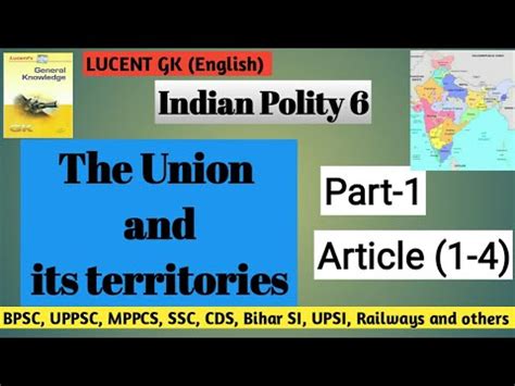 Article Part The Union And Its Territories Indian Polity