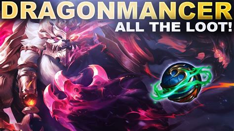 The Best Skin Ever Unlocking All Dragonmancer Loot League Of Legends