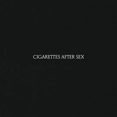 Cigarettes After Sex De Cigarettes After Sex En Amazon Music Unlimited