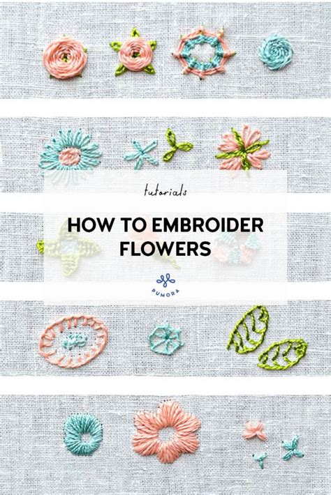 how to embroider flowers 16 simple stitches