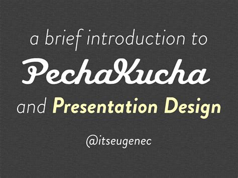 Pecha Kucha Intro Powerpoint Presentation Ppt