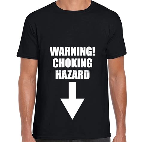 Warning Choking Hazard Printed Mens Tshirt Funny Explicit Adult Joke