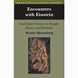 Used Encounters with Einstein: And Other Essays on People, Places and ...