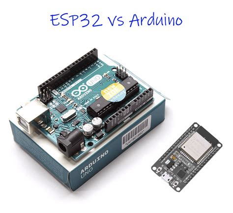 Esp32 Vs Arduino How Esp32 Is Different From Arduino