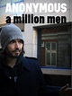Prime Video: Anonymous - A Million Men