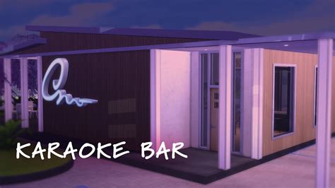 Karaoke Bar 𓇣 The Sims 4 Speed Build Youtube