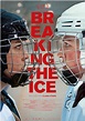 Breaking the Ice (2022) - IMDb