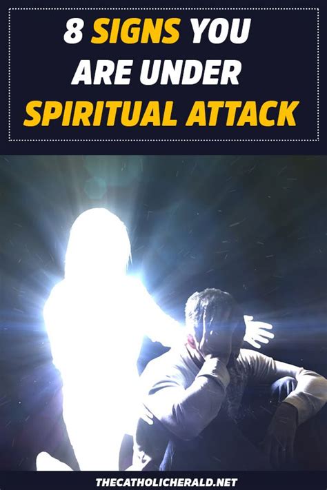 8 Signs You Are Under Spiritual Attack And How To Overcome It Blog