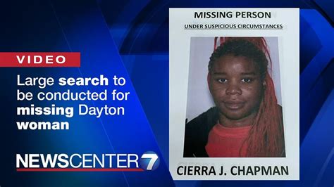 ‘very large search to be conducted for missing dayton woman cierra chapman whio tv youtube