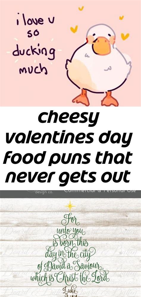 Cheesy Valentines Day Food Puns That Never Gets Out Of Style 9 Cheesy