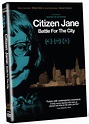 Citizen Jane: Battle for the City – MPI Home Video