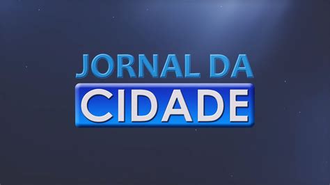 Tv Cidade Jornal Da Cidade 19 06 2020 Youtube