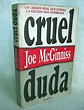 Cruel Duda Joe Mcginniss Novela Drama Editorial Atlantida | Cuotas sin ...
