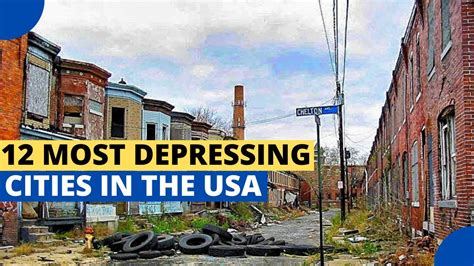 12 Most Depressing Cities In The United States Youtube