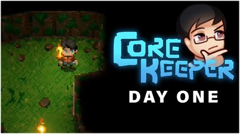 Core Creeper Keeper Day 1 Youtube
