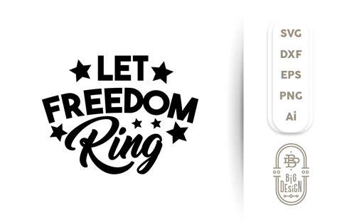 4th of july SVG Cut File- Let Freedom Ring, Independence Day (282594