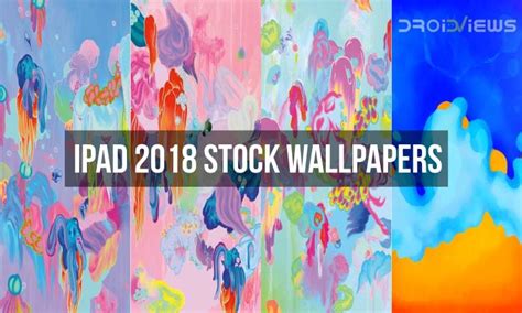 Download Ipad 2018 Stock Wallpapers Droidviews